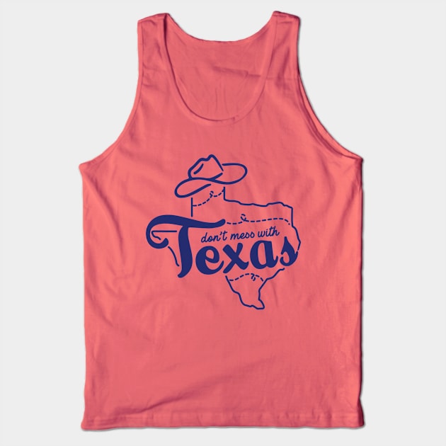 Don't Mess with Texas Tank Top by luckybengal